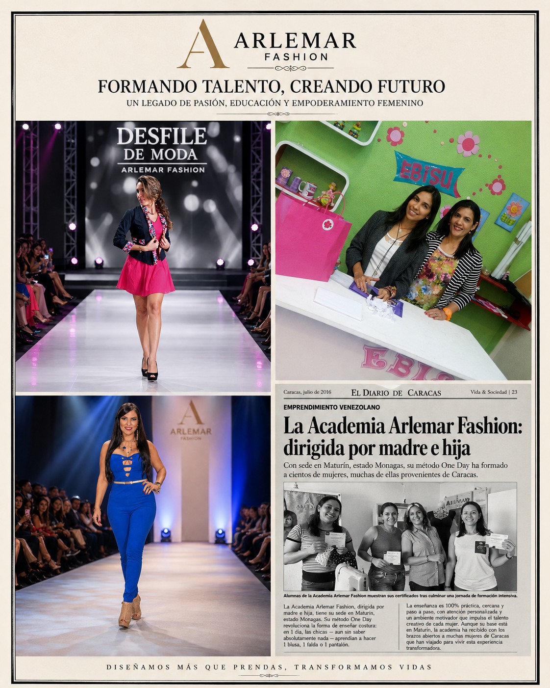 Desfiles, academia y prensa de Arlemar Fashion